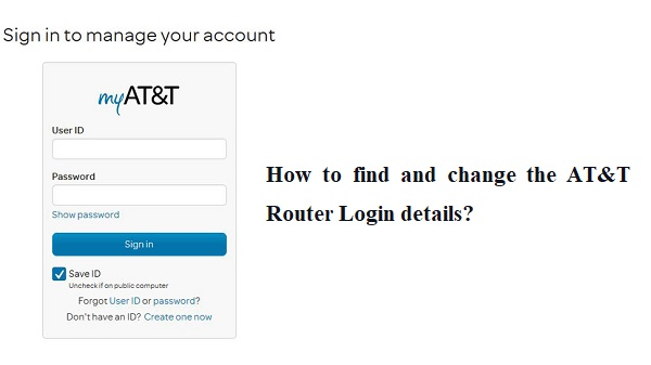 How to find and change the AT&T Router Login details?